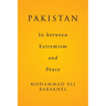 Pakistan: In-between Extremism and Peace