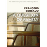 A Question of Family