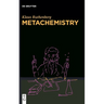 Metachemistry