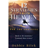 12 Strategies from Heaven: For the Ekklesia
