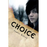 Choice