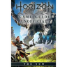 Horizon Zero Dawn Game Guide Unofficial