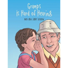 Gramps Is Hard of Hearing