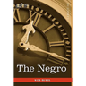 The Negro