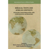 Biblical Texts and African Contexts: Engaging Epistemologies and Comparative Approaches