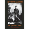 Notorious Gamblers of the Old West