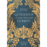Queenship in Early Modern Europe