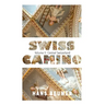 SWISS CAMINO - Volume II: Central Switzerland (Hiking edition)