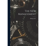 The New Management