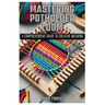 Mastering Potholder Loom: A Comprehensive Guide to Creative Weaving