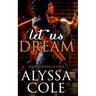 Let Us Dream