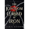 The Kingdom Cursed by Iron: A Dark Fantasy Romance