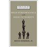 High Performance with High Integrity
