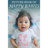 Picture Book of Happy Babies: For Seniors with Dementia (Large Text) [Best Gifts for People with Dementia]