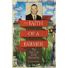 The Faith of A Farmer