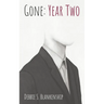 Gone: Year Two