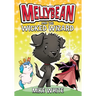 Mellybean and the Wicked Wizard