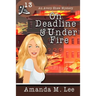 On Deadline & Under Fire