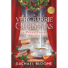A Very Barrie Christmas: A Poppy Creek Novella: Large Print Edition