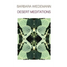 Desert Meditations