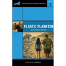 Plastic Plankton: Eco-fiction Novella