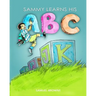 Sammy Learns His ABC