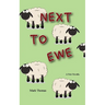 Next to Ewe