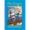 Sky Pyrates Over Oz