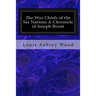 The War Chiefs of the Six Nations A Chronicle of Joseph Brant: Chronicles of Canada Volume 16
