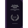The Physical Features Of New England: Two Chapters On The Physical Geography And The Climate Of New England