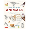 How to Draw Animals: A Visual Reference Guide to Sketching 100 Animals Including Popular Dog and Cat Breeds! (with Over 800 Illustrations)