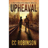 Upheaval: A Post-Apocalyptic Prequel Novella