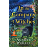 In the Company of Witches