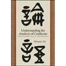 Understanding the Analects of Confucius: A New Translation of Lunyu with Annotations