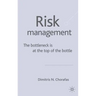 Management Risk: The Bottleneck Is at the Top of the Bottle