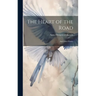 The Heart of the Road: And Other Poems