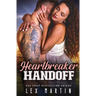 Heartbreaker Handoff