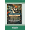 Sacred Economics, Revised: Money, Gift & Society in the Age of Transition [Large Print 16 Pt Edition]