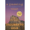 Passing West: Essays from the Borderlands