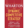 Wharton on Dynamic Competitive Strategy