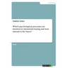 Which psychological processes are involved in intentional buying and how rational is the buyer?