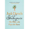 Shakespeare: The Man Who Pays the Rent