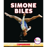 Simone Biles: America's Greatest Gymnast (Rookie Biographies)