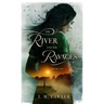 The River and the Ravages
