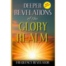 Deeper Revelations Of The Glory Realm