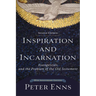 Inspiration and Incarnation