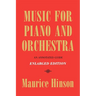 Music for Piano and Orchestra, Enlarged Edition: An Annotated Guide
