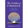 The Evolution of Finance: A New Vision for Entrepreneurial Innovation