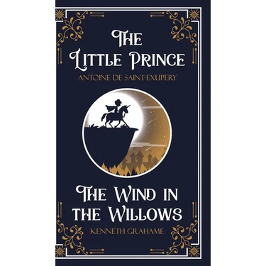 The Little Prince & The Wind in the Willows