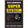 Doyle Brunson's Super System